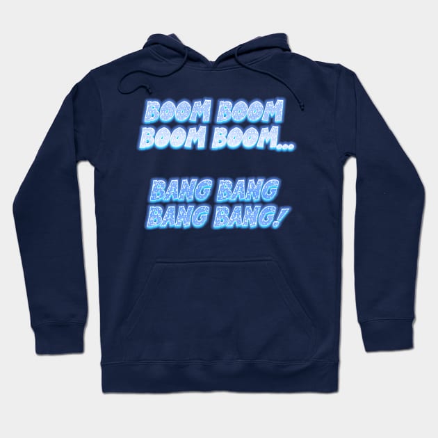 boom boom boom BOOM! Hoodie by junochaos